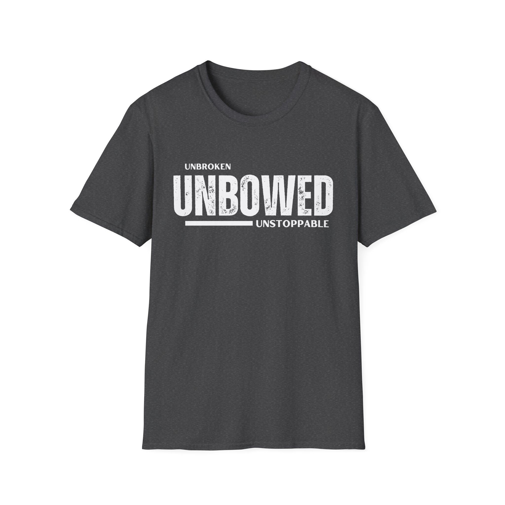'Unbroken Unbowed Unstoppable' | Men's 100% USA Cotton Softstyle T-shirt | Sizes Up To 5XL
