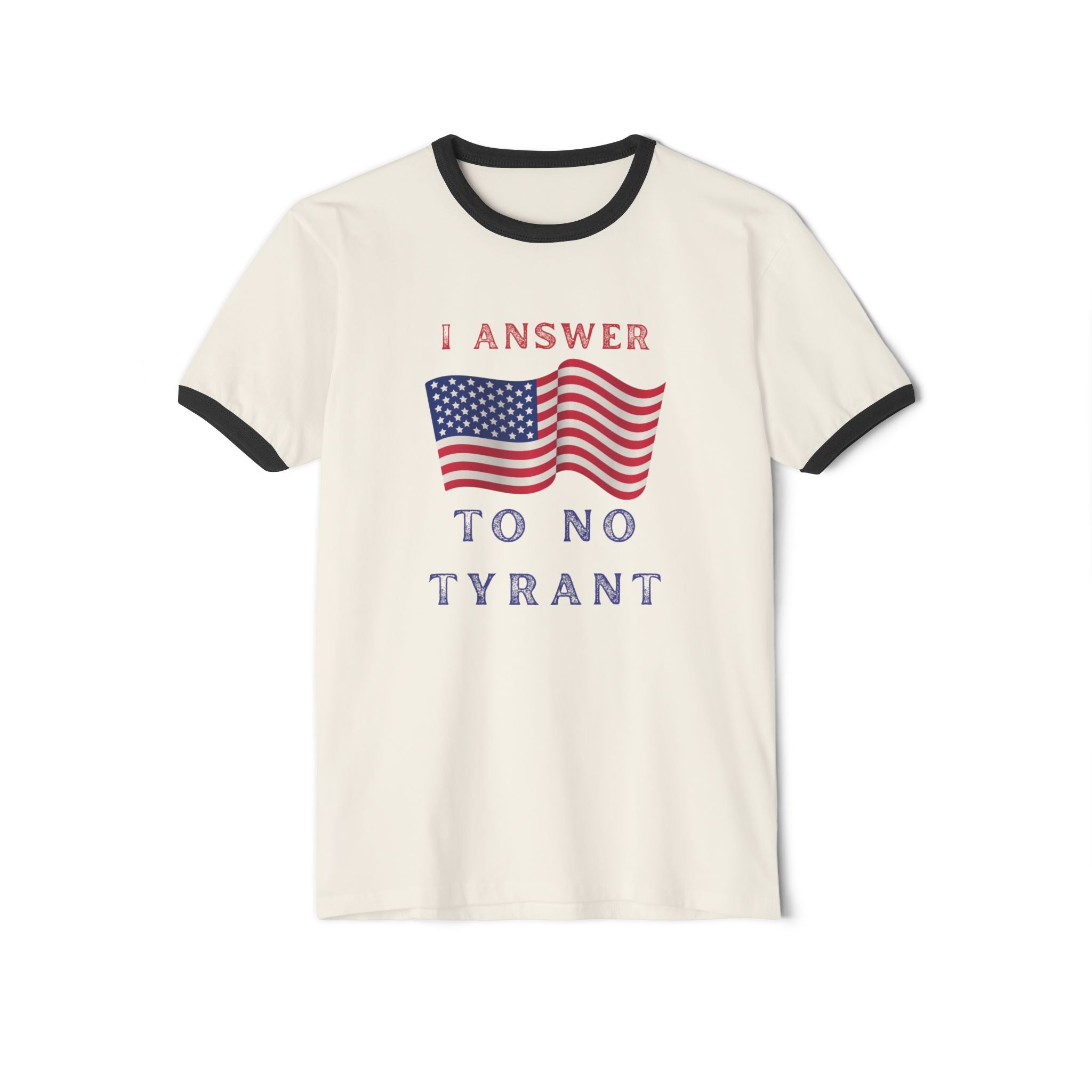 I Answer to No Tyrant | Men's Cotton Ringer T-Shirt | Sizes Up To 3XL