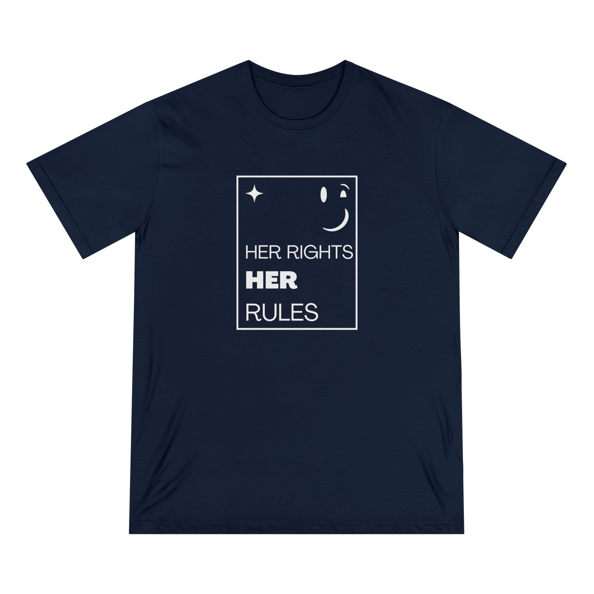 Her Rights, Her Rules | Women's Organic Cotton T-Shirt | Sizes From XS to 3XL