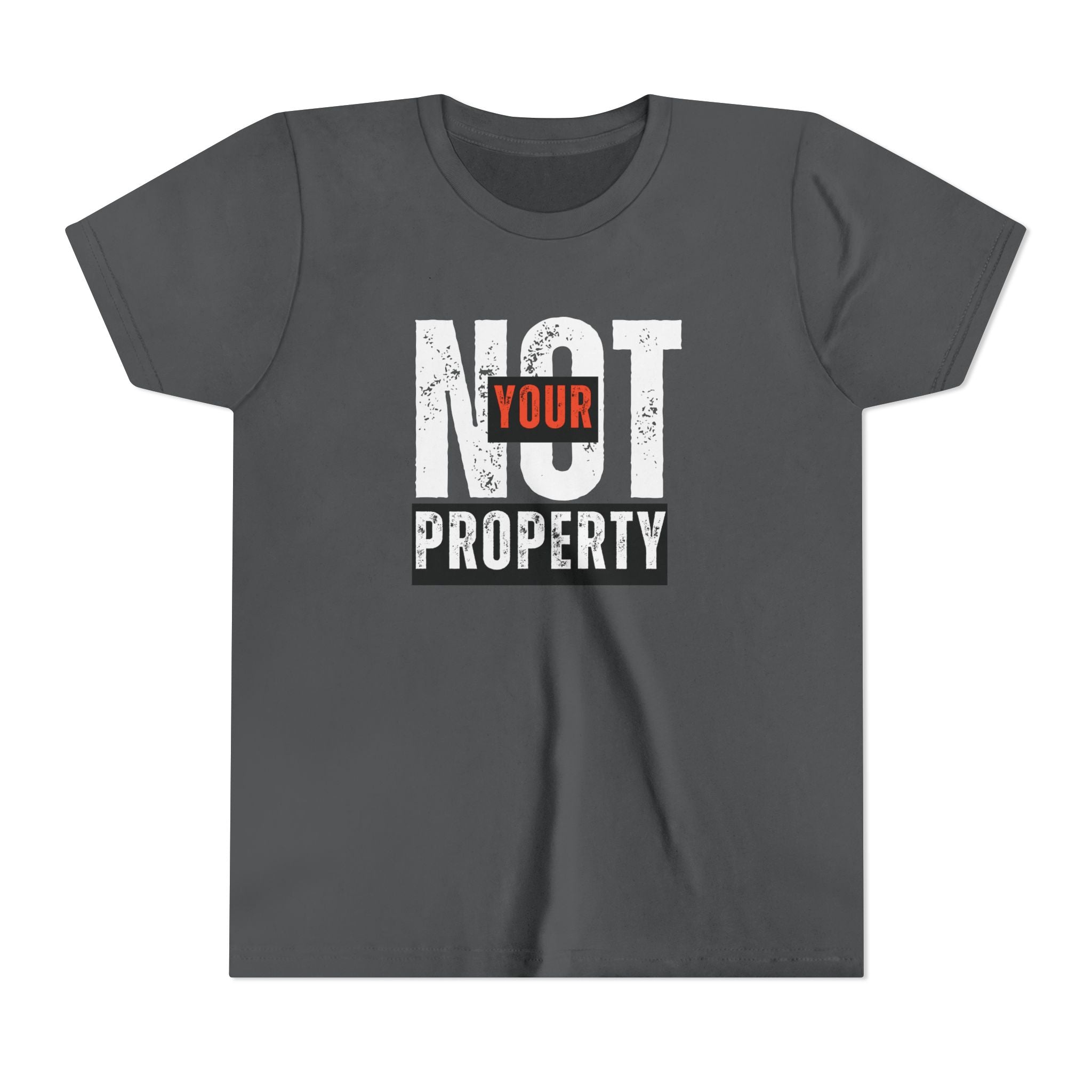 Not Your Property | Girls’ & Teens 100% Cotton Tee | Sizes Up XL