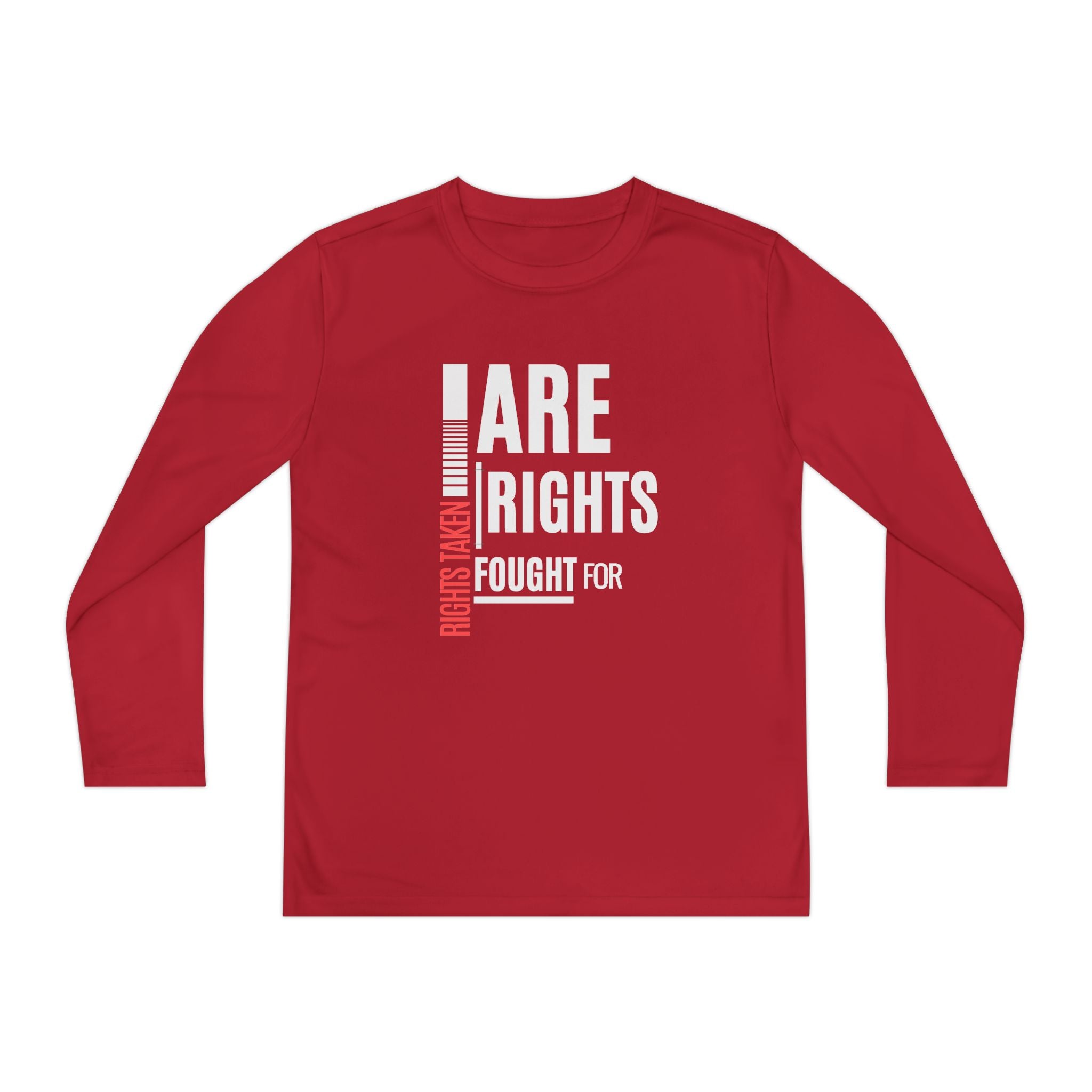 Rights Taken Are Rights Fought For | Youth Long Sleeve T-Shirt | Sizes S to XL