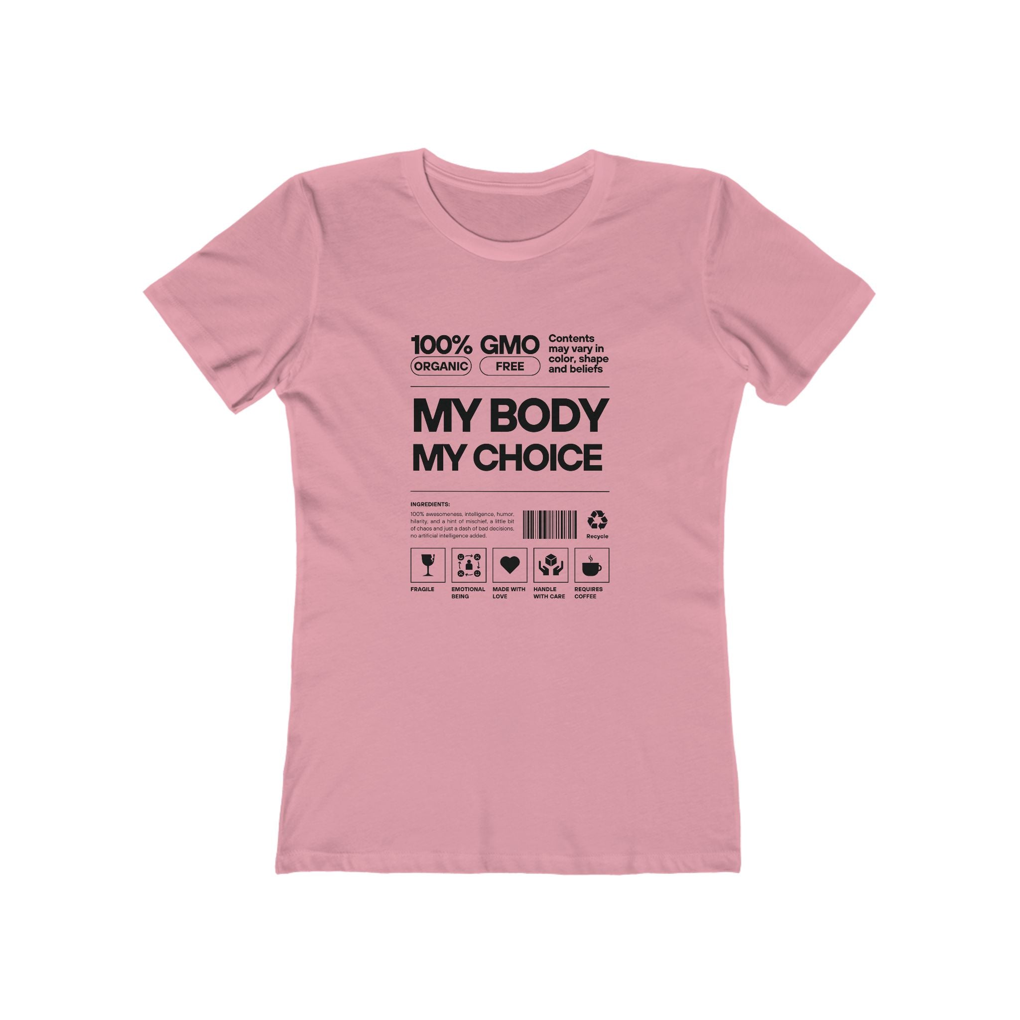 My Body. My Choice. | 100% Cotton Women’s Boyfriend Tee | Sizes Up To 3XL
