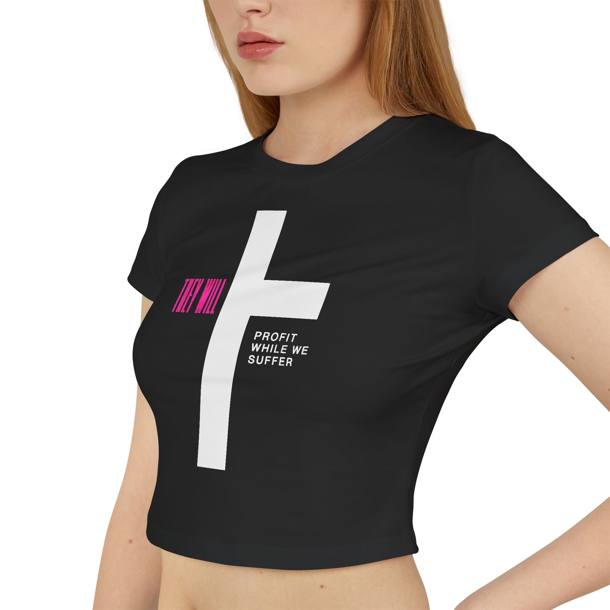 They Will Profit While We Suffer | 100% Organic Cotton Baby Tee | Sizes S to XL