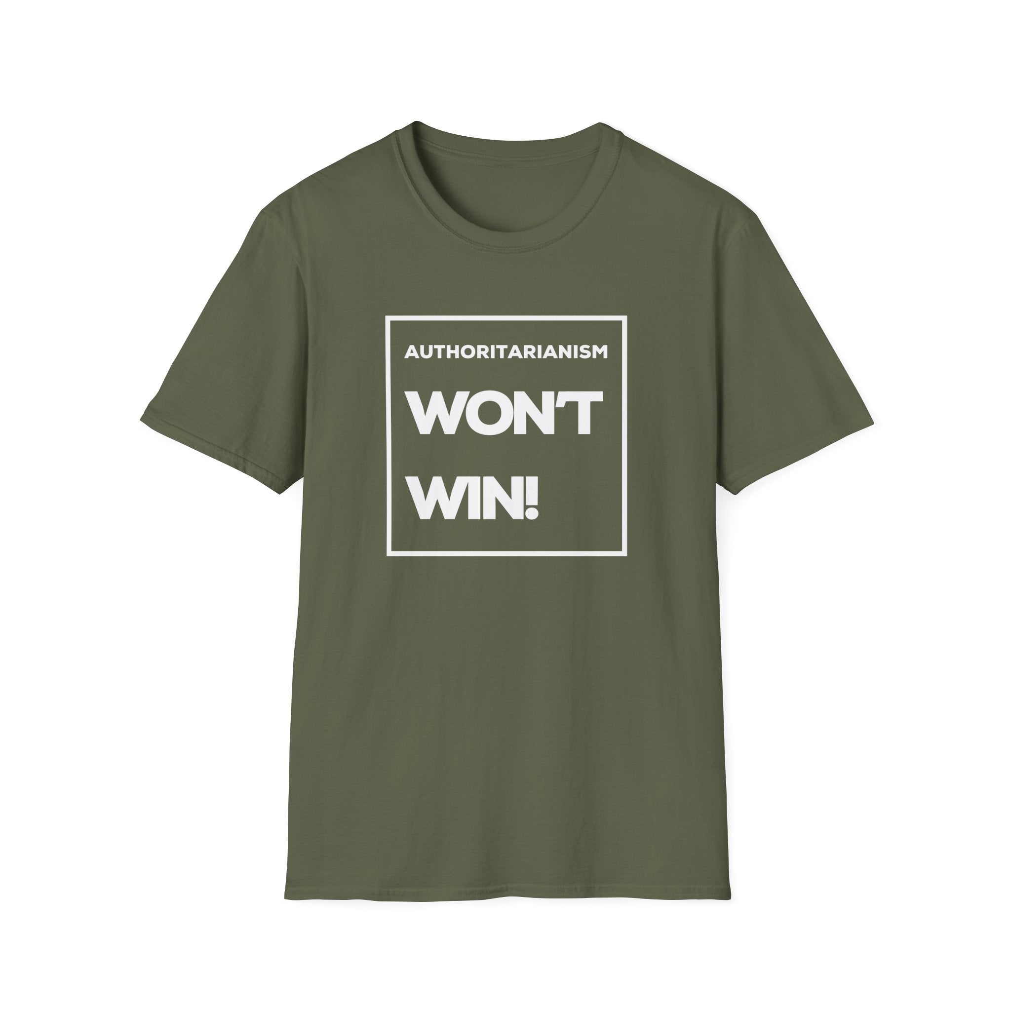 Authoritarianism Won’t Win | Women's Soft style T-Shirt | Sizes Up To 5XL