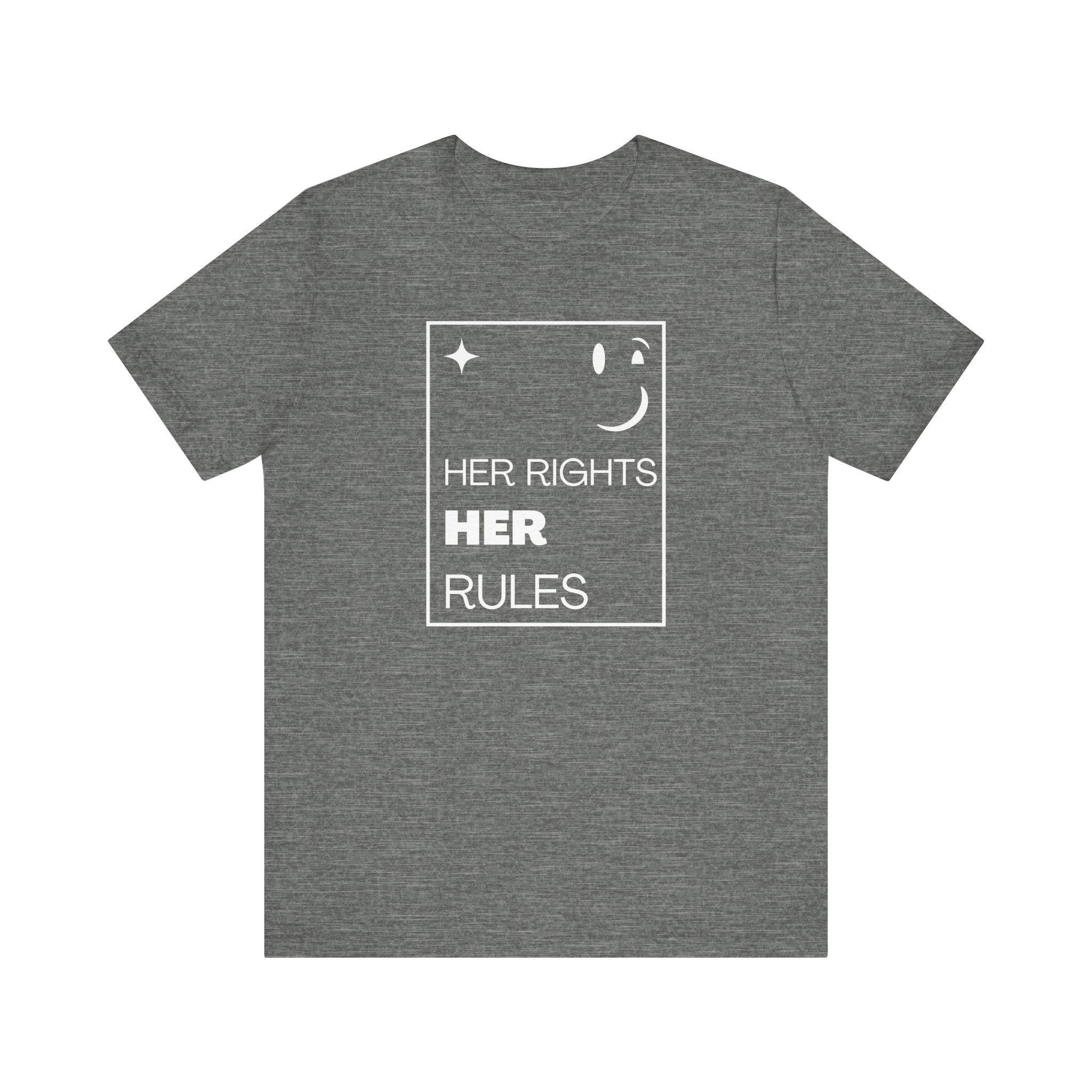 Her Rights, Her Rules | Women's 100% Airlume Cotton Tee | Sizes Up To 5XL