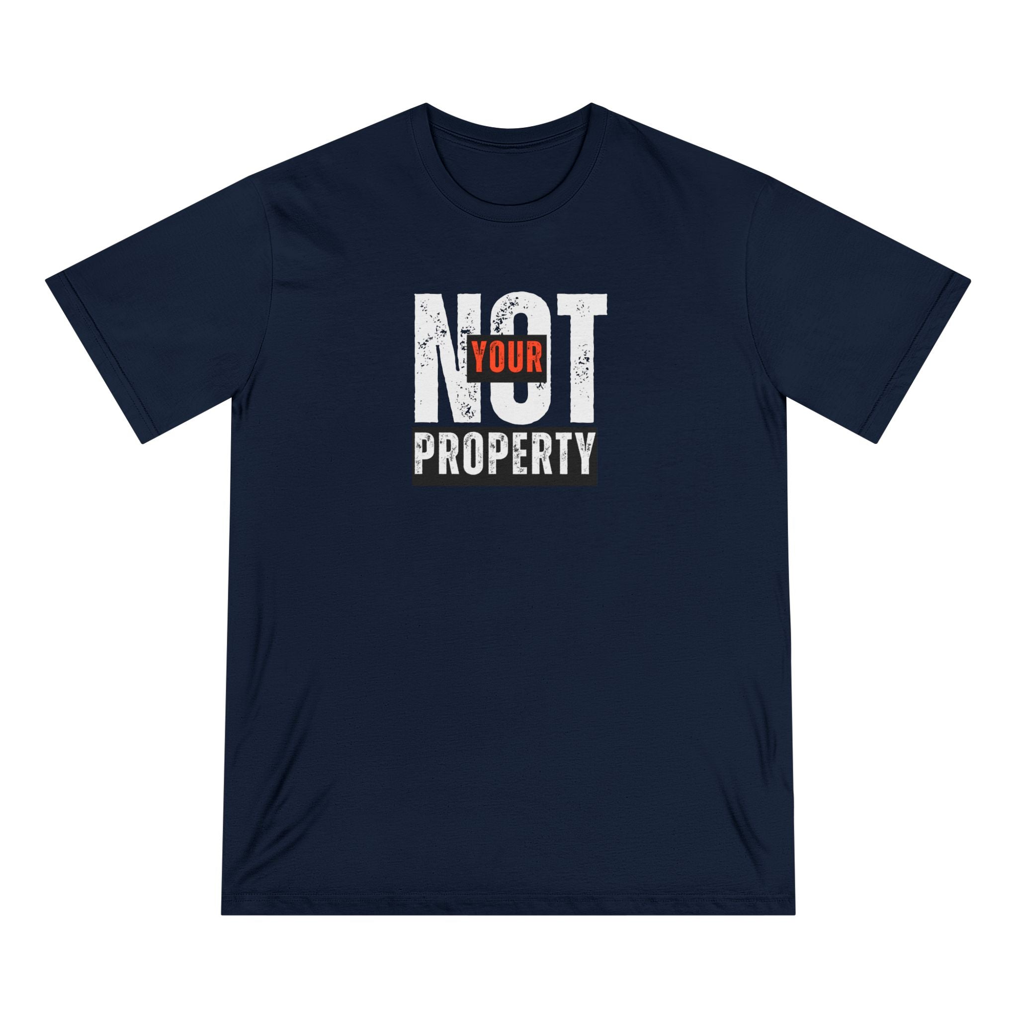 Not Your Property | Women's Organic T-Shirt | Sizes Up To 3XL