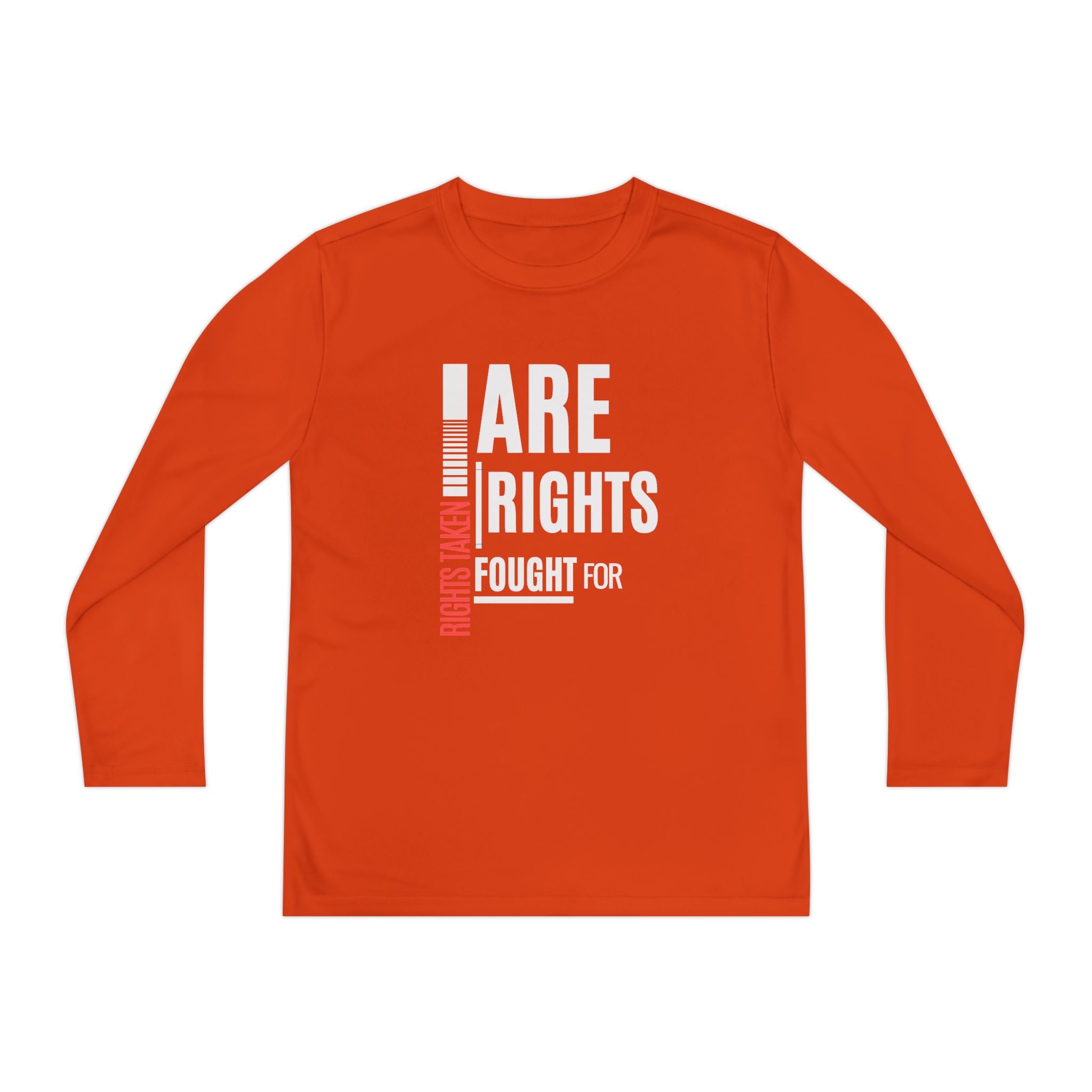 Rights Taken Are Rights Fought For | Youth Long Sleeve T-Shirt | Sizes S to XL