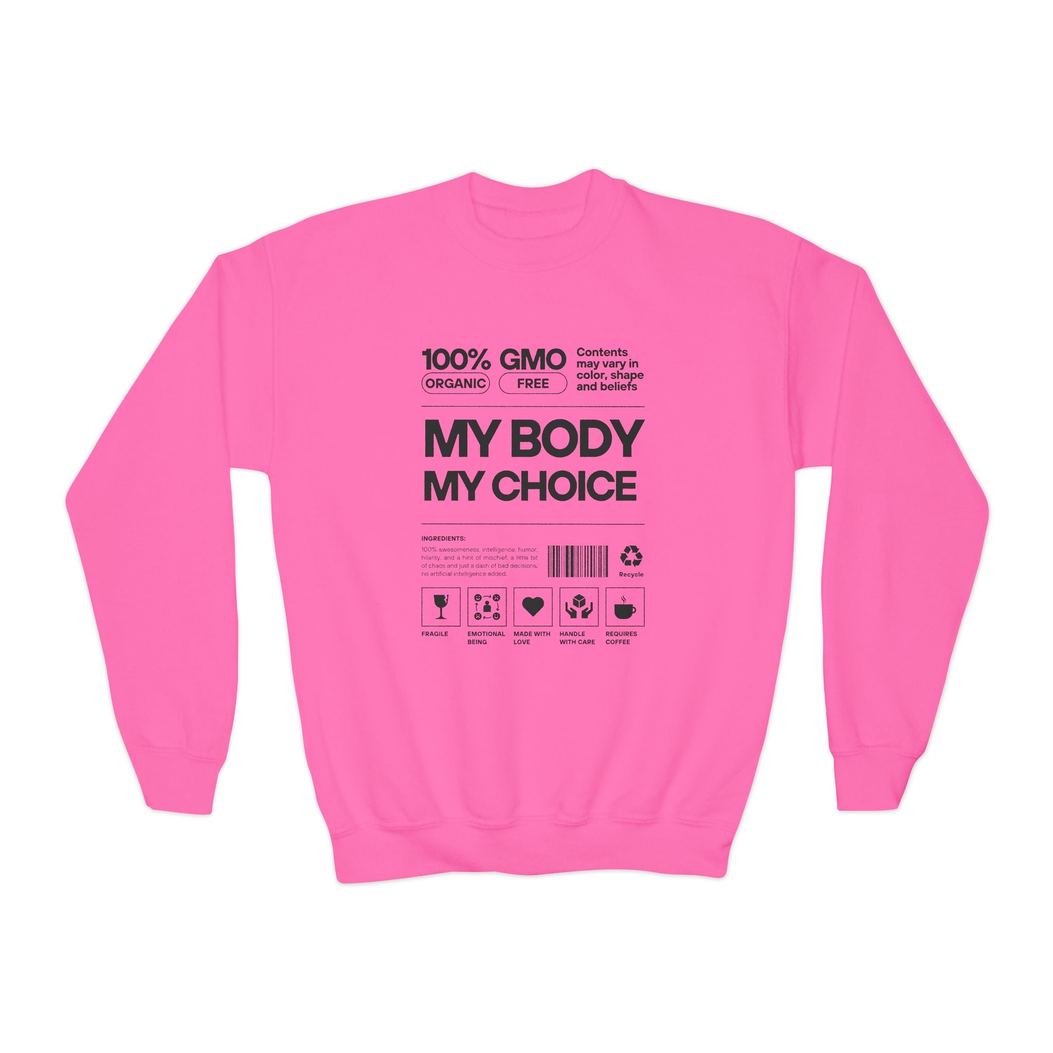 My Body. My Choice. | Youth Crewneck Sweatshirt | Sizes Up To 2XL