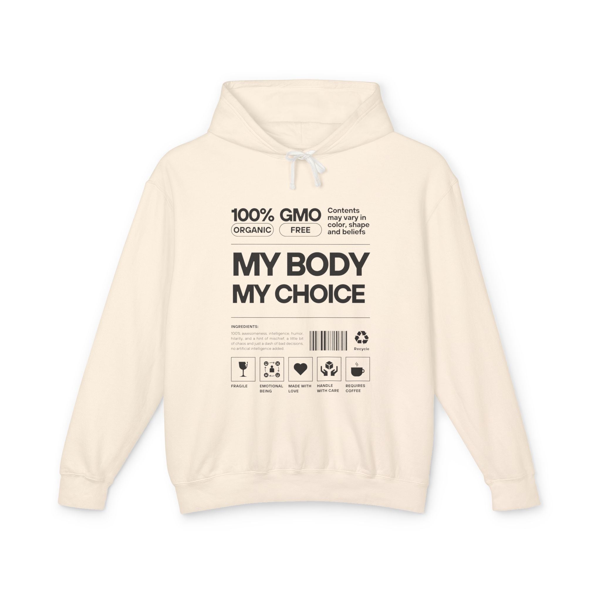 My Body. My Choice. | Organic Cotton Hoodie | Sizes Up To 3XL