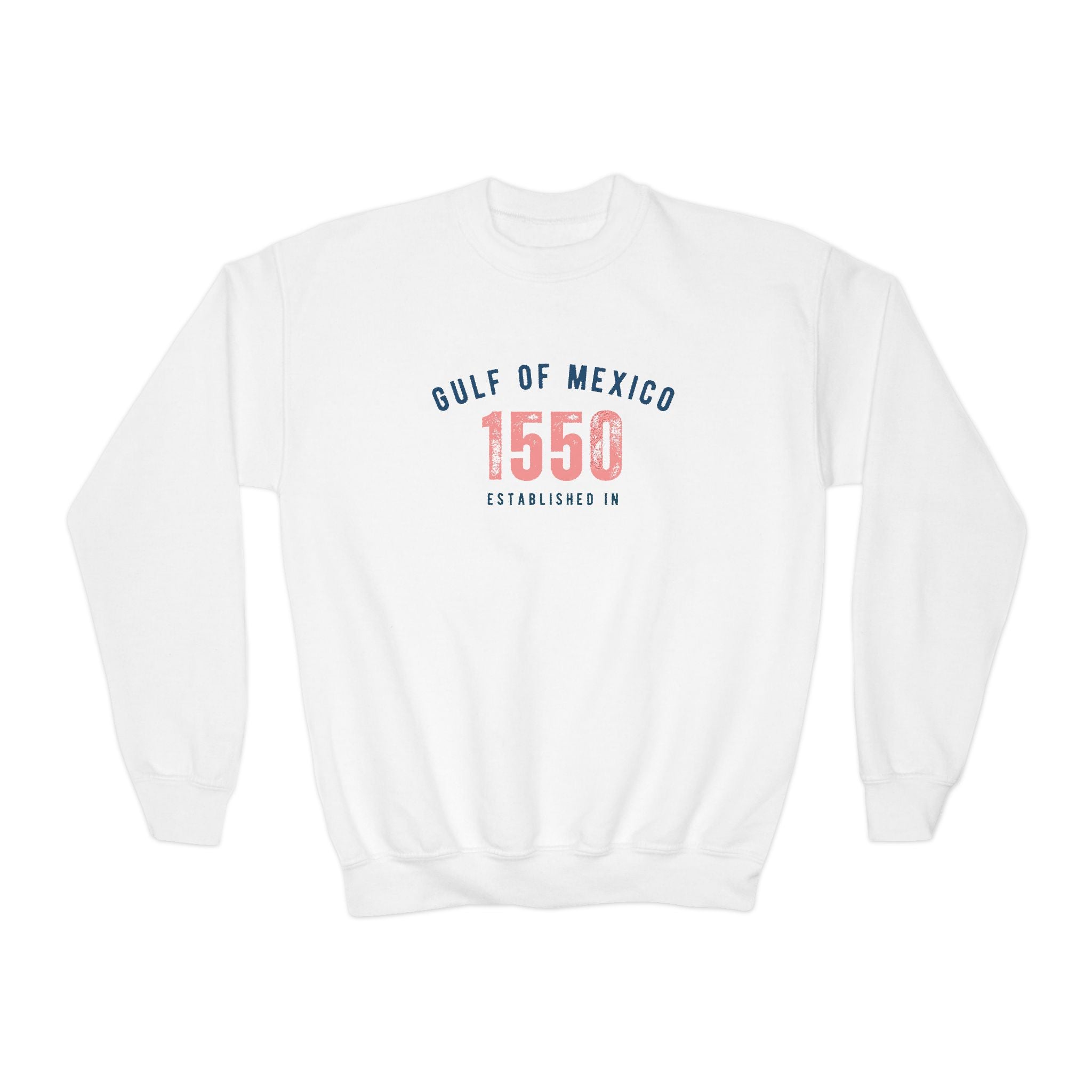 Gulf of Mexico Established in 1550 | Youth Crewneck Sweatshirt | Sizes Up To XL
