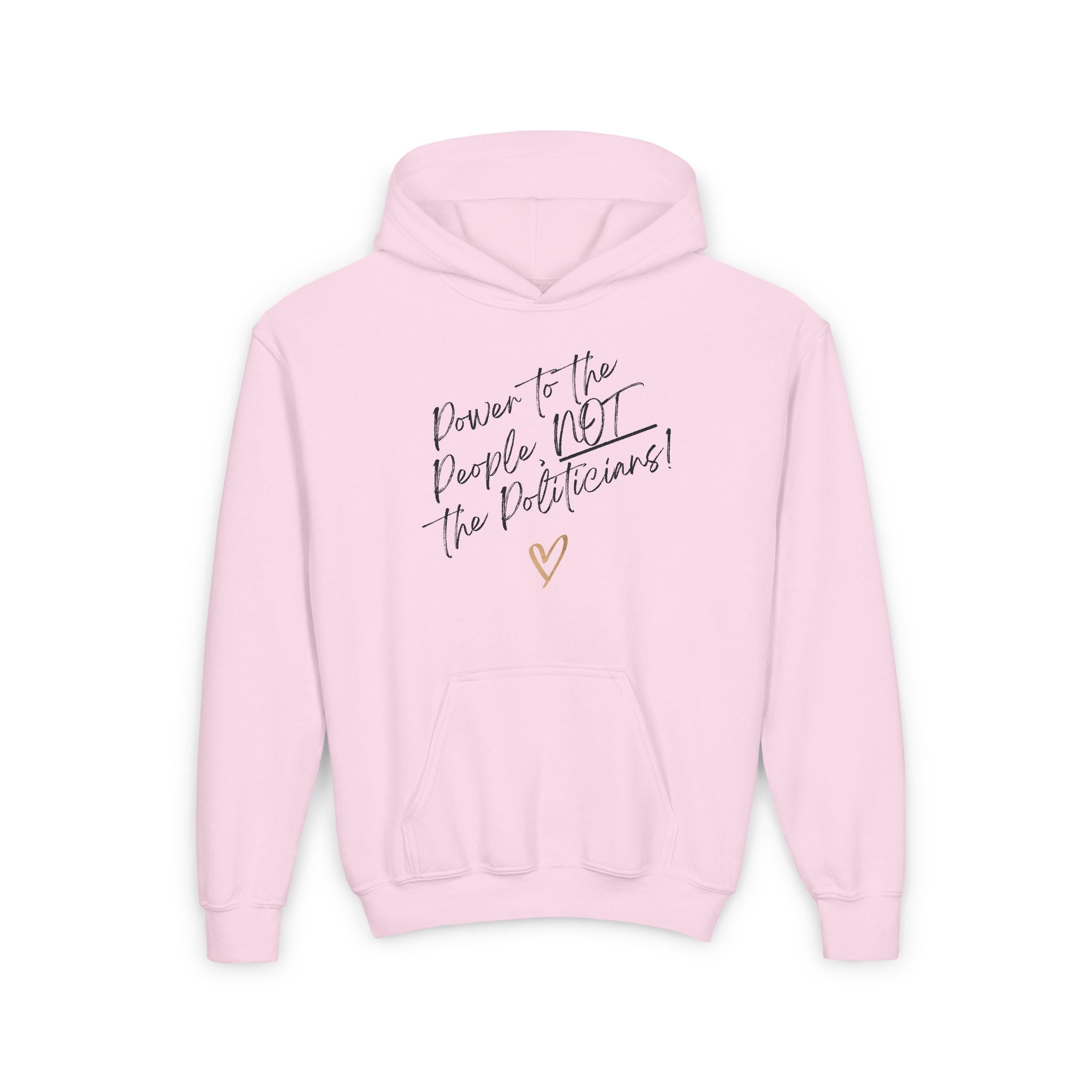 Power to the People, NOT the Politicians! | Youth Super Soft Hoodie | Sizes Up To XL