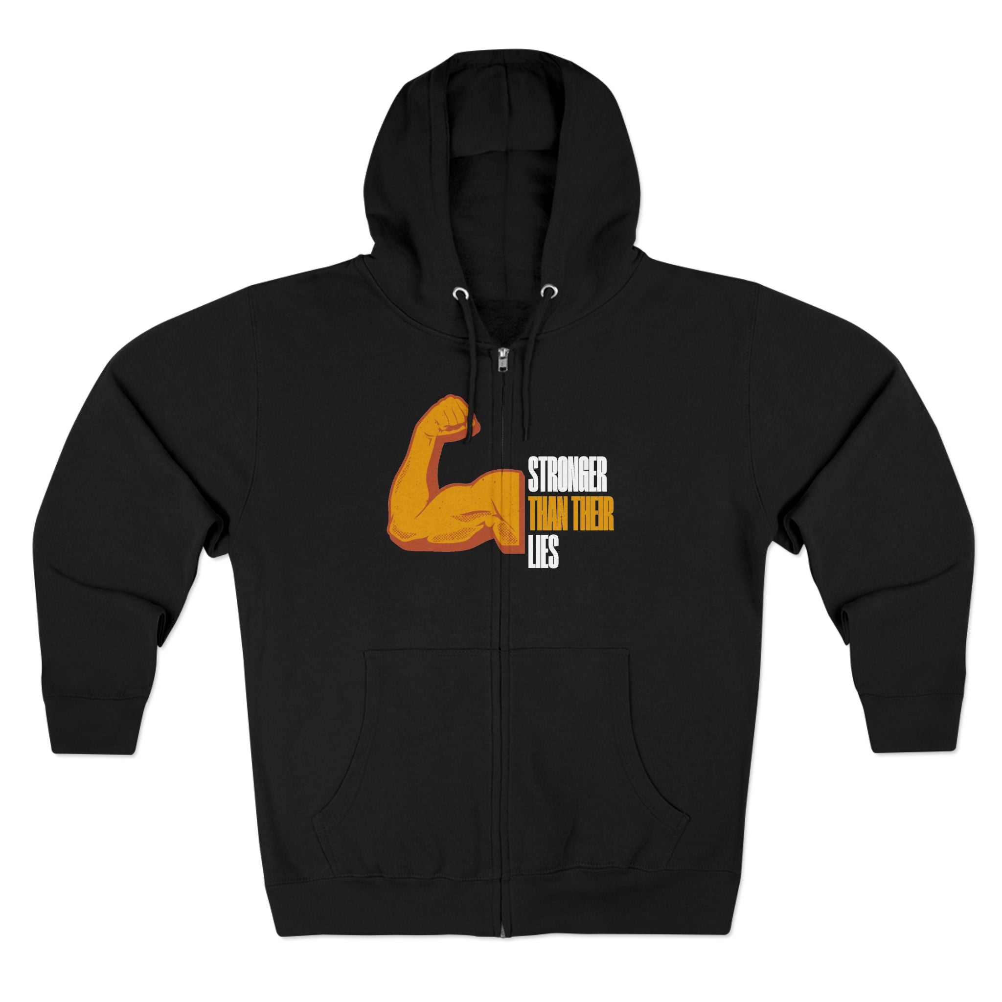 Stronger Than Their Lies | Men's Zip Up Hoodie | Sizes Up To 3XL