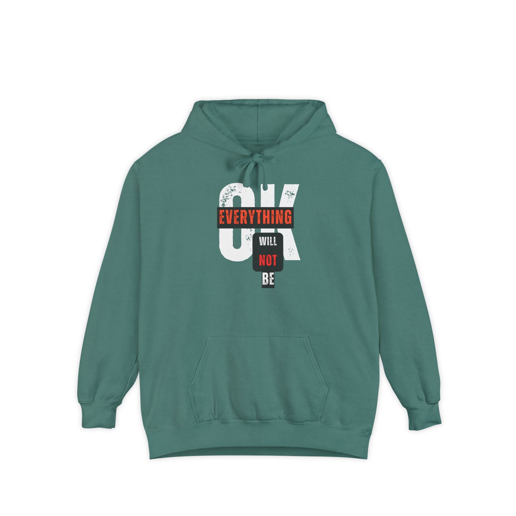 Everything Will Not Be OK | Women's Ultra Soft Hoodie | Sizes Up To 3XL