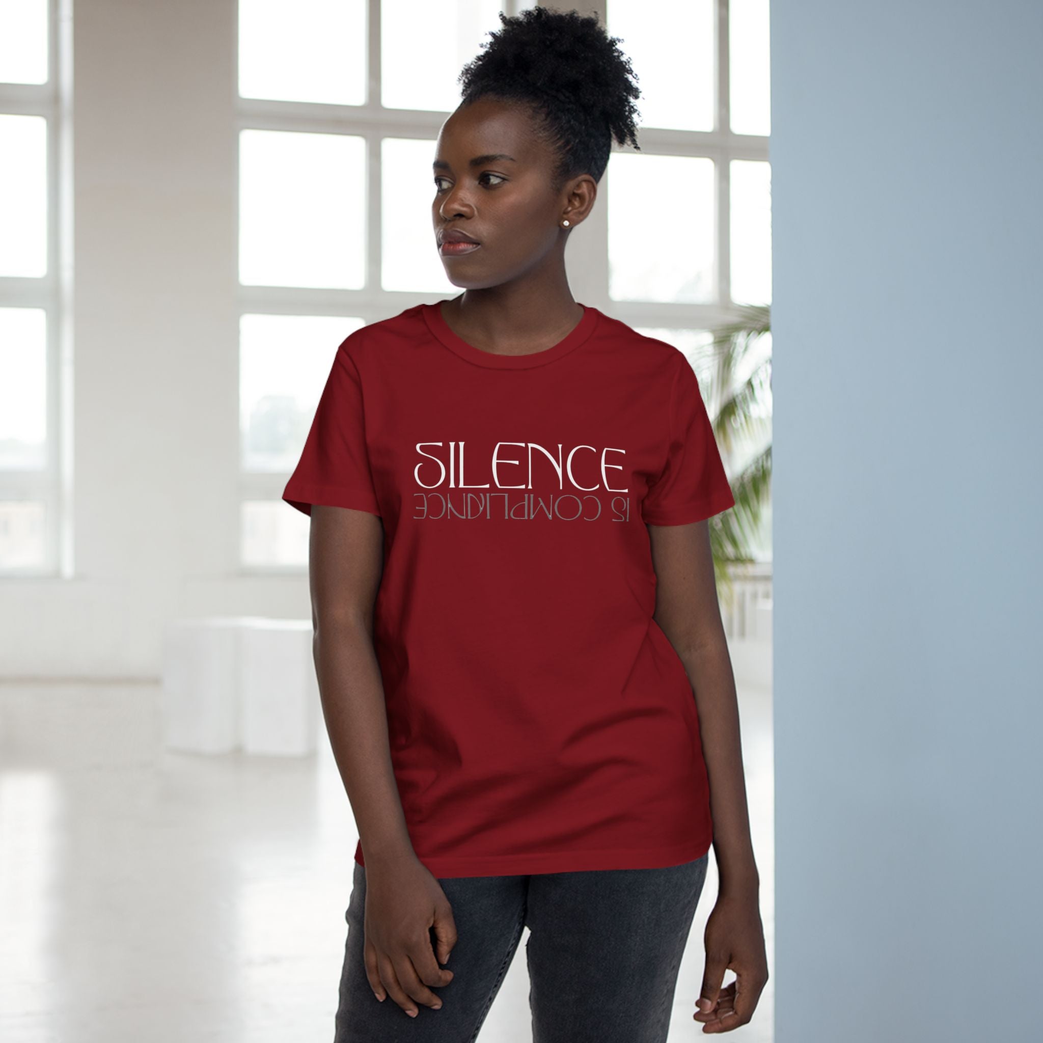 Silence is Compliance | Women’s Ultra Comfortable Cotton T-Shirt | Sizes XS To 3XL