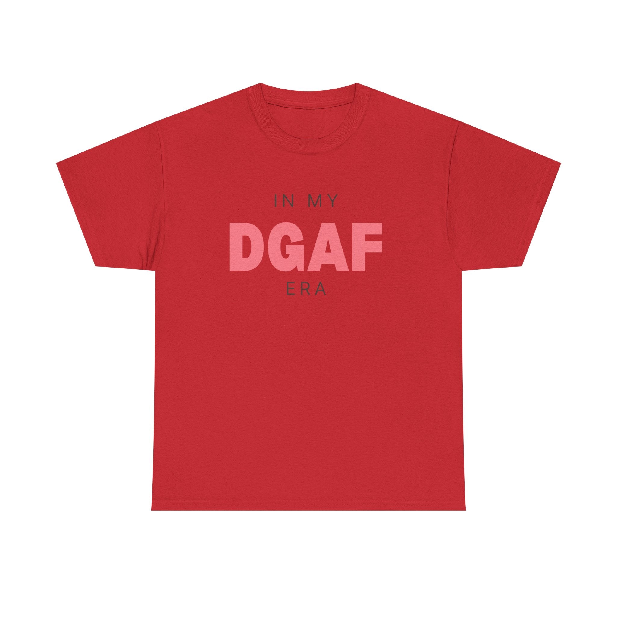 In My DGAF Era | Women’s Heavy 100% USA Cotton T-Shirt | Sizes Up To 5XL