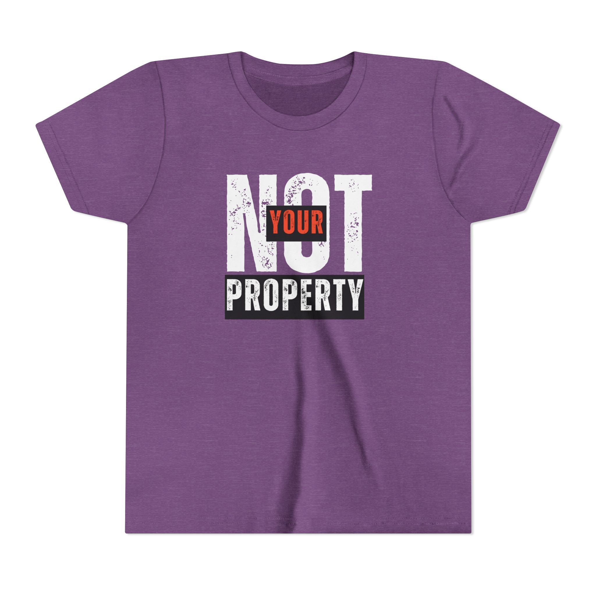 Not Your Property | Girls’ & Teens 100% Cotton Tee | Sizes Up XL
