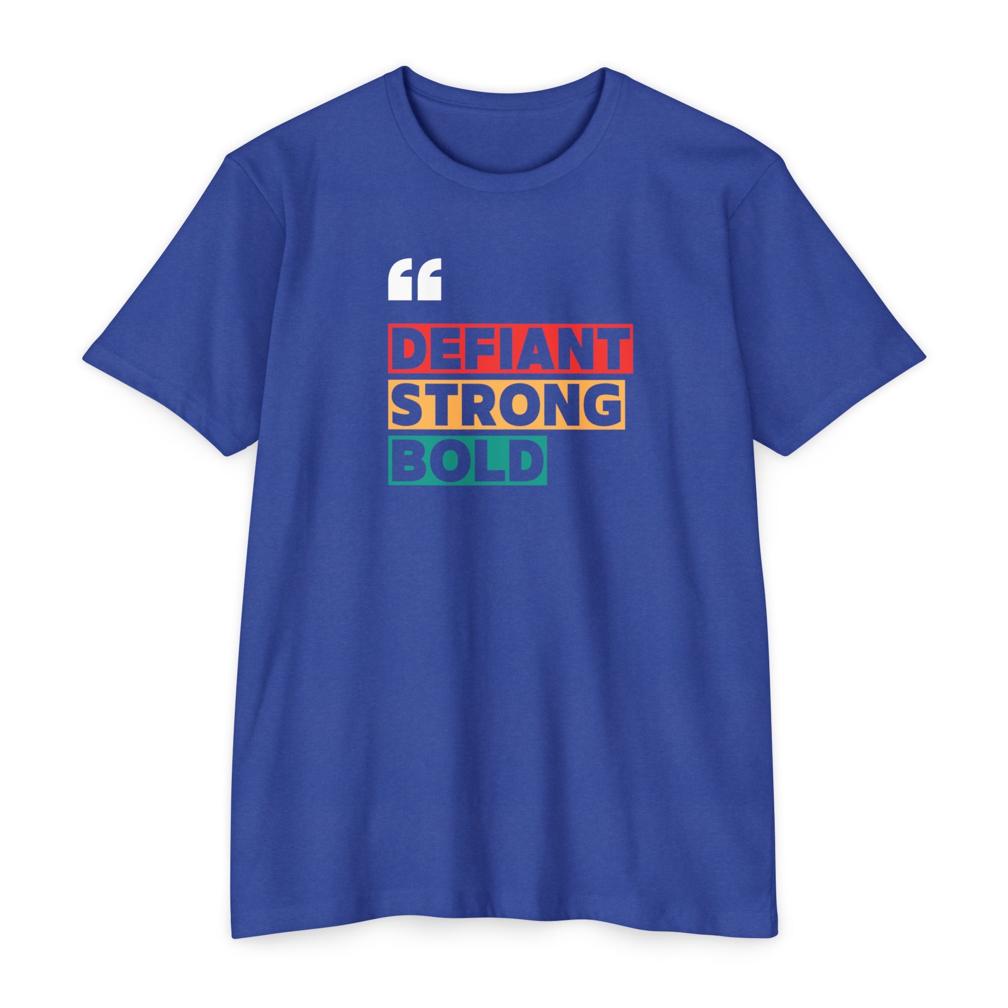 Defiant. Strong. Bold. | Women's T-Shirt | Sizes Up To 4XL