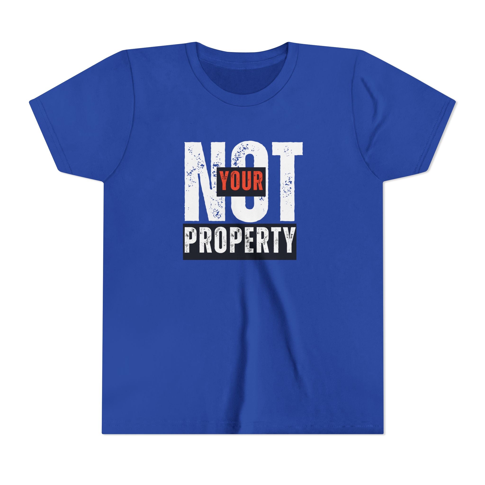 Not Your Property | Girls’ & Teens 100% Cotton Tee | Sizes Up XL