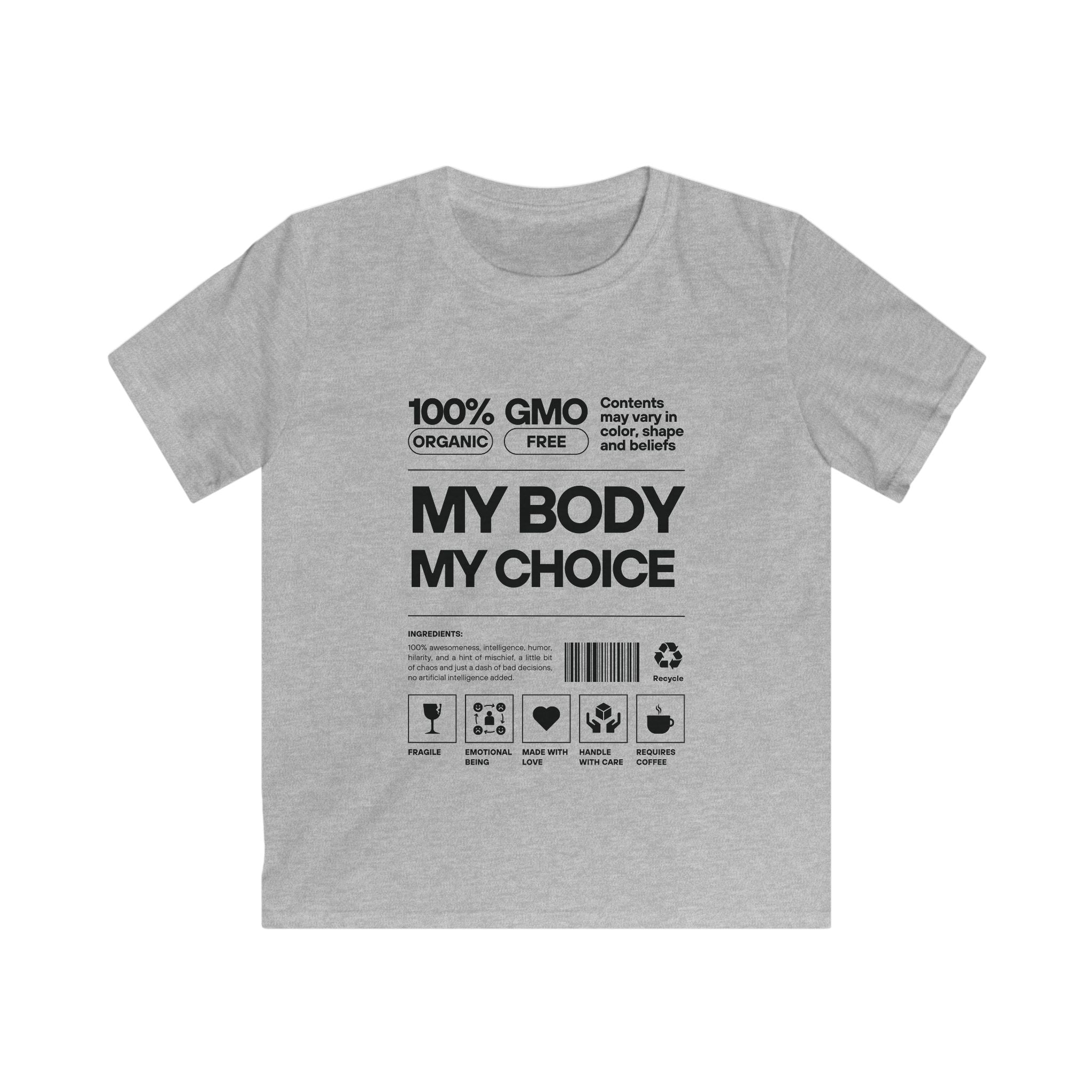 My Body. My Choice. | Kids Softstyle T-Shirt | Sizes From XS to XL