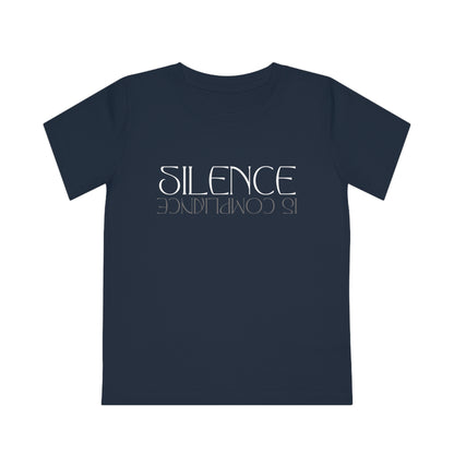 Silence is Compliance | Kids & Teens 100% Organic T-Shirt | Youth Sizes 3 to 14