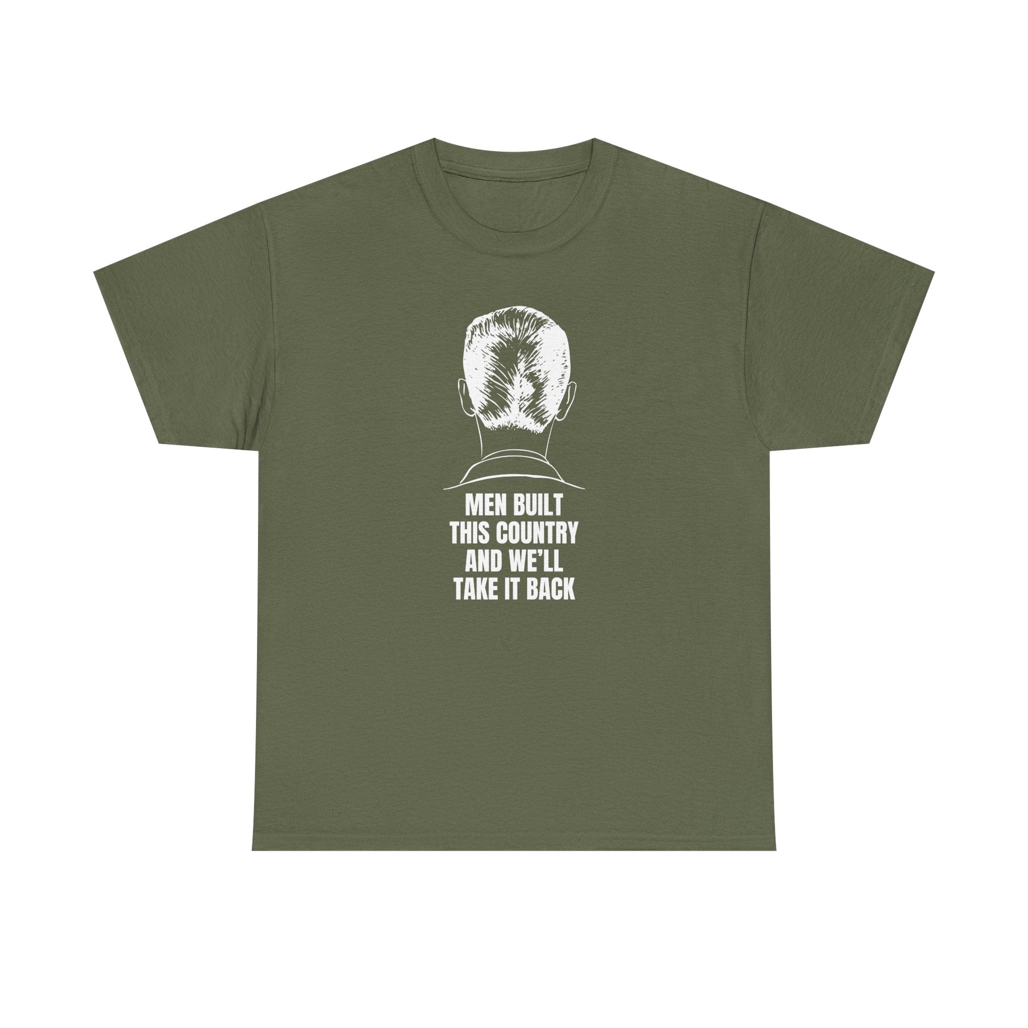 Men Built This Country | Men's 100% Cotton T-Shirt | Sizes Up To 5XL