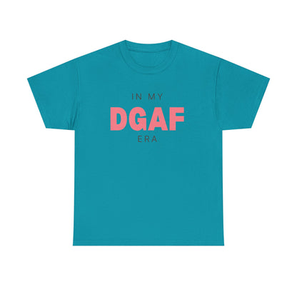 In My DGAF Era | Women’s Heavy 100% USA Cotton T-Shirt | Sizes Up To 5XL