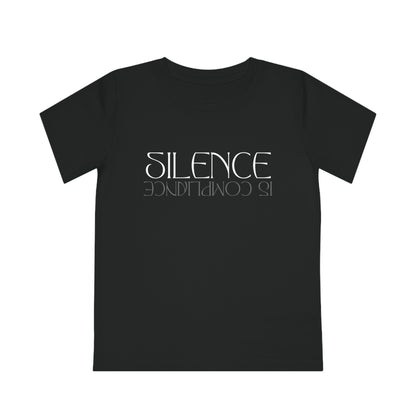 Silence is Compliance | Kids & Teens 100% Organic T-Shirt | Youth Sizes 3 to 14