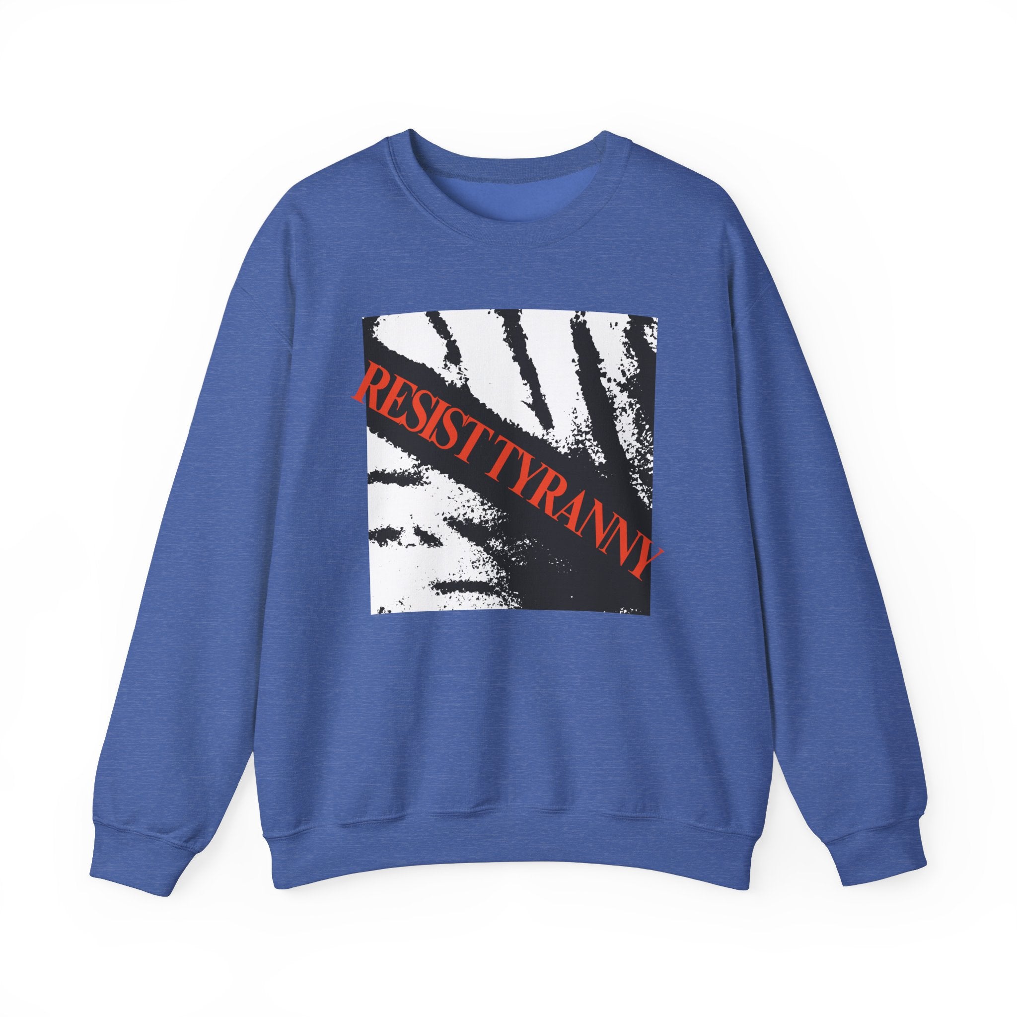 Resist Tyranny | Women's Super Cozy Heavy Blend™ Sweatshirt | Sizes Up To 5XL