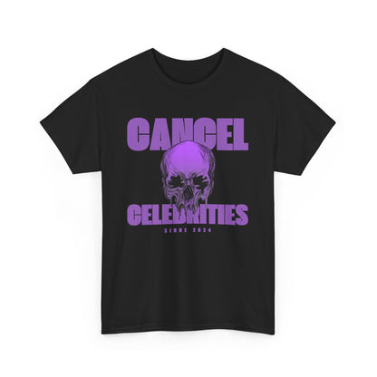 Unisex Heavy Cotton Tee | Cancel Celebrities