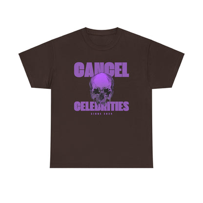 Unisex Heavy Cotton Tee | Cancel Celebrities