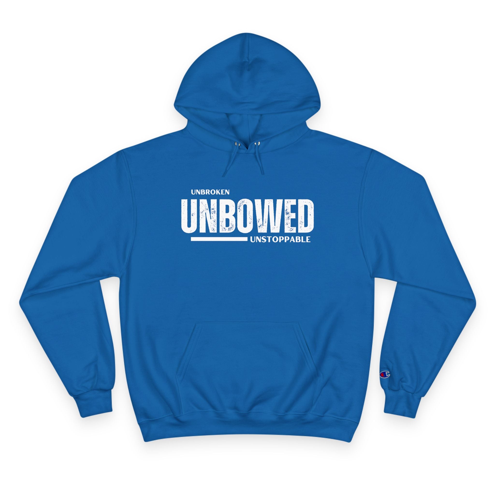 Unbroken. Unbowed. Unstoppable. | Men's Champion® Hoodie | Sizes Up To 3XL