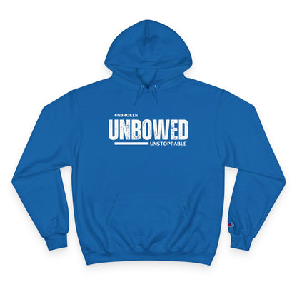 Unbroken. Unbowed. Unstoppable. | Men's Champion® Hoodie | Sizes Up To 3XL