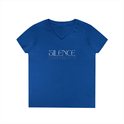 Silence is Compliance | Women’s 100% Cotton V-Neck T-Shirt | Sizes Up To 3XL