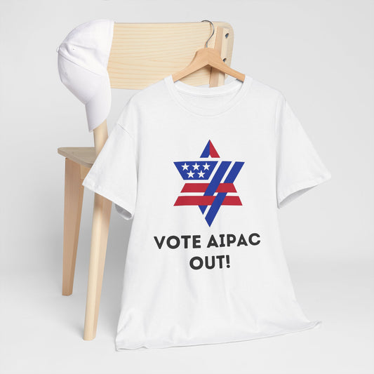 Unisex Heavy Cotton Tee | Vote AIPAC OUT!