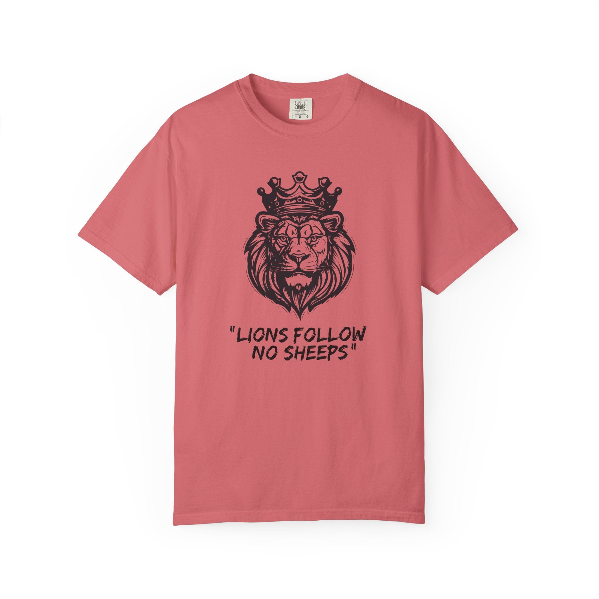 Lions Follow No Sheeps | Men's 100% USA Cotton | Sizes Up To 4XL