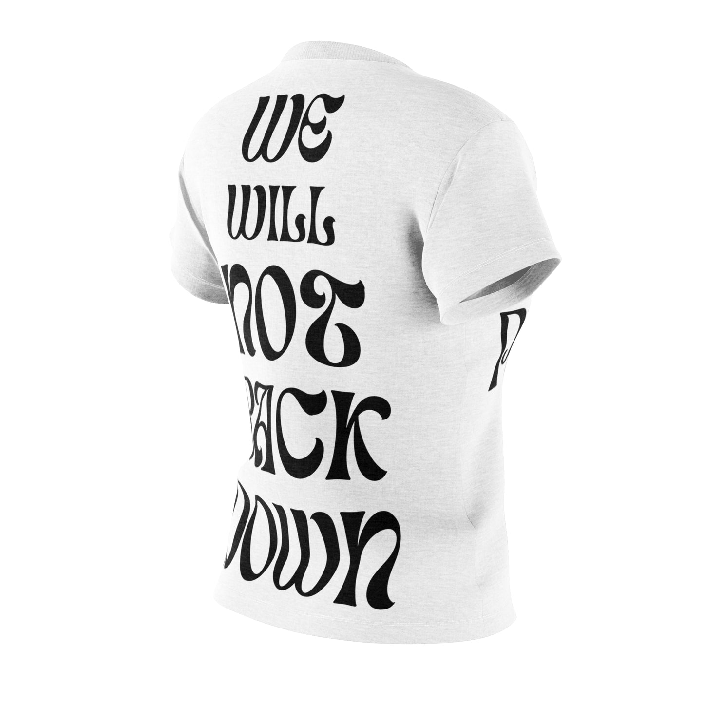 Women's Cut & Sew Tee (AOP) | You Pushed Our Limit (front) We Will Not Back Down (back)