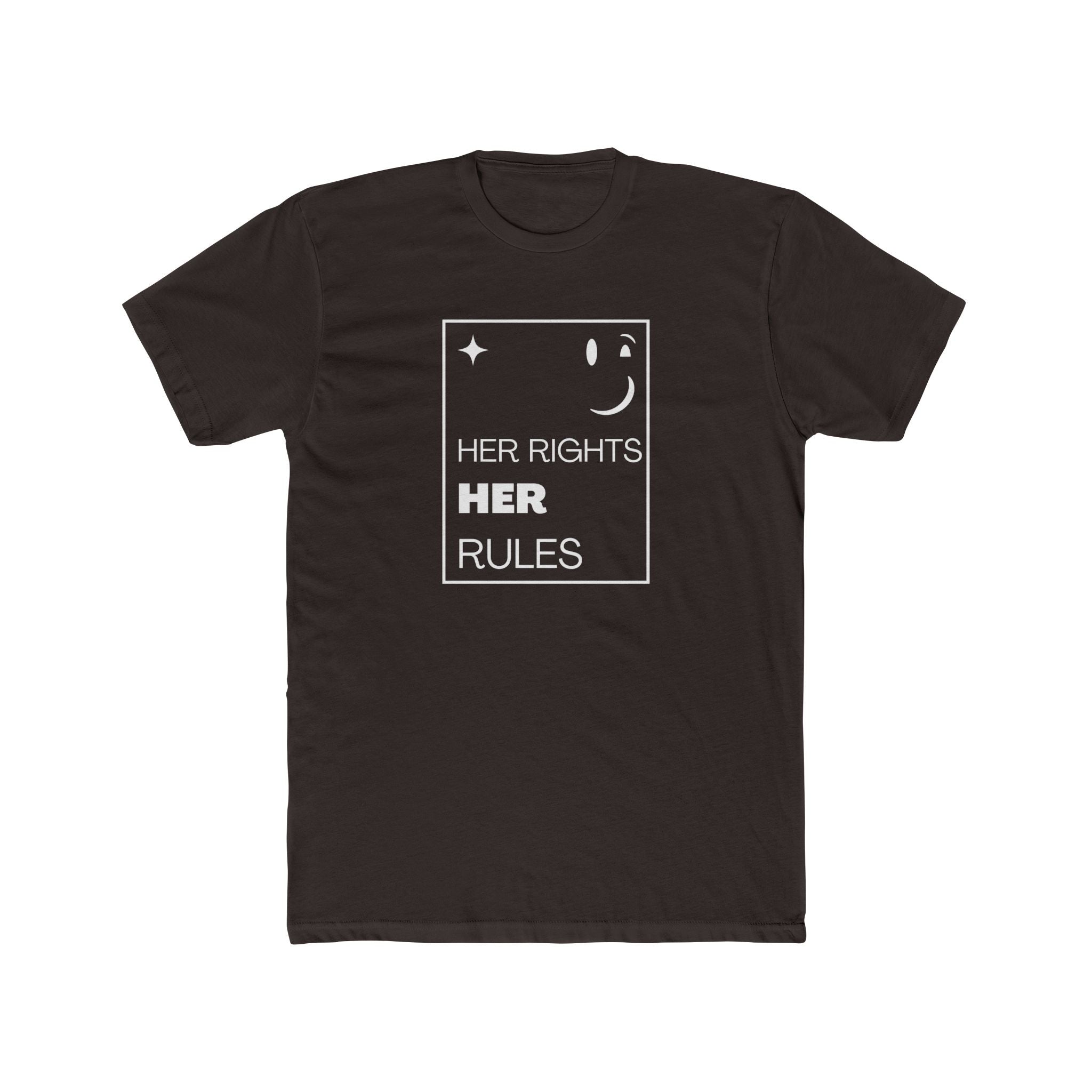 Her Rights, Her Rules | Men's 100% Cotton Crew T-Shirt | Sizes Up To 5XL