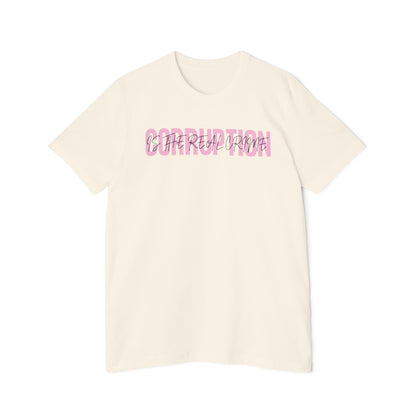 Corruption Is The Real Crime | Women's 100% Cotton T-Shirt | Sizes Up To 3XL