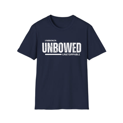 'Unbroken Unbowed Unstoppable' | Men's 100% USA Cotton Softstyle T-shirt | Sizes Up To 5XL