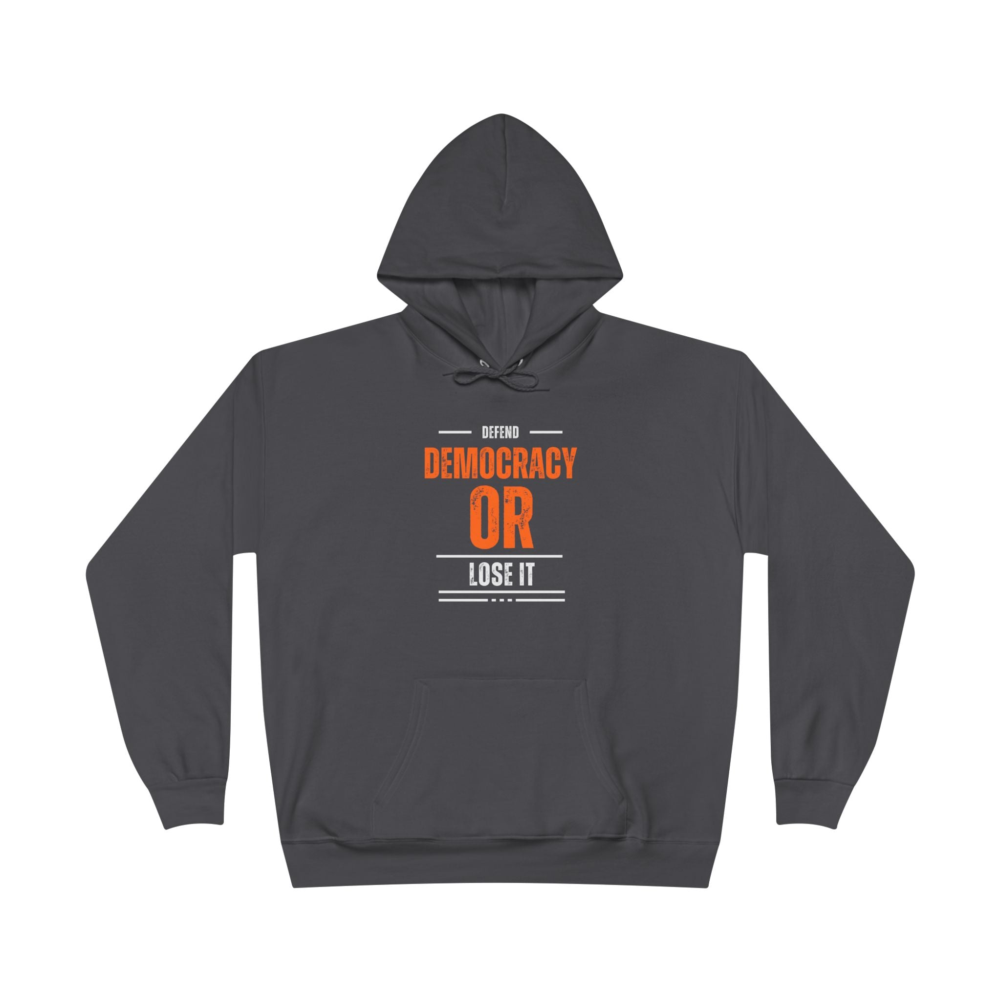 Defend Democracy or Lose It | Women’s EcoSmart® Pullover Hoodie | Sizes Up To 3XL