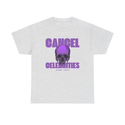 Unisex Heavy Cotton Tee | Cancel Celebrities