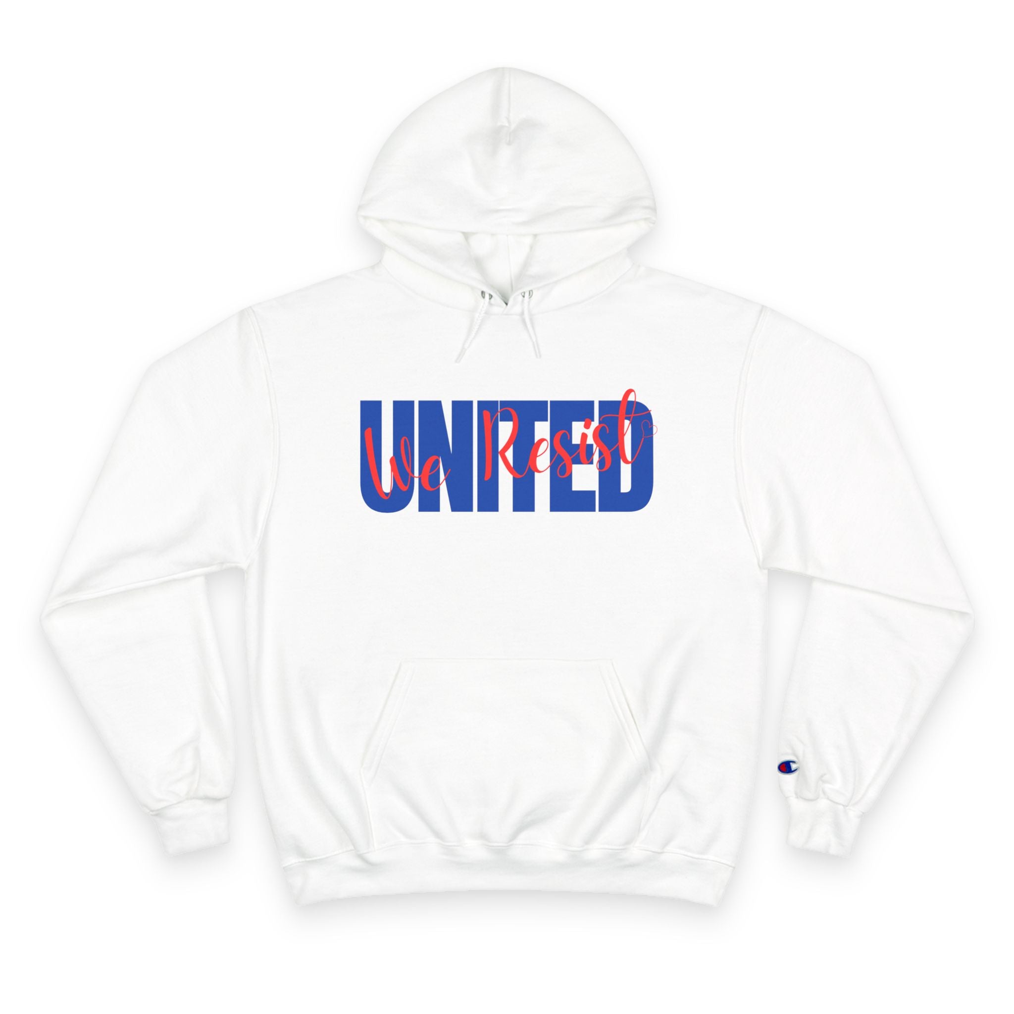 United We Resist | Women’s Champion® Hoodie | Sizes Up To 3XL