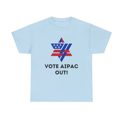 Unisex Heavy Cotton Tee | Vote AIPAC OUT!