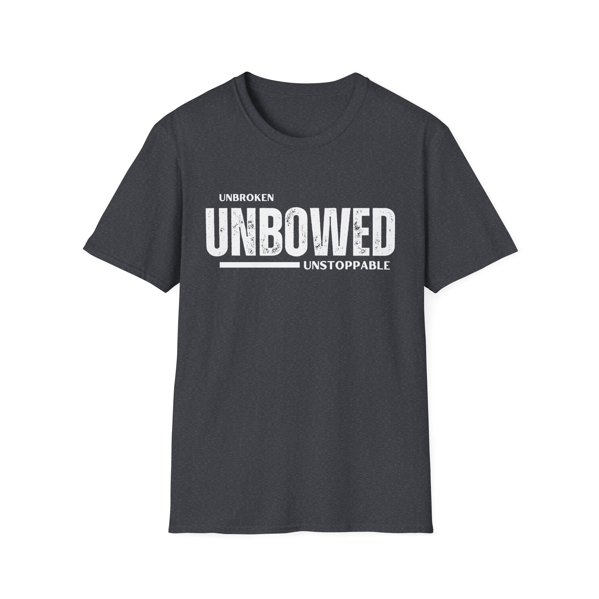 'Unbroken Unbowed Unstoppable' | Men's 100% USA Cotton Softstyle T-shirt | Sizes Up To 5XL