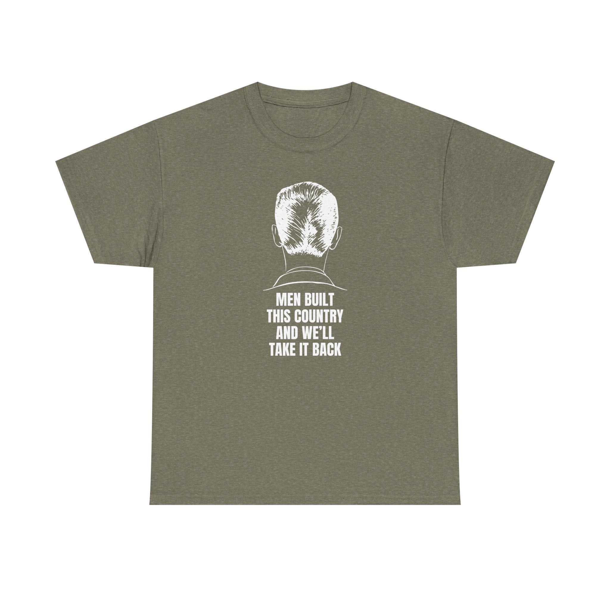 Men Built This Country | Men's 100% Cotton T-Shirt | Sizes Up To 5XL
