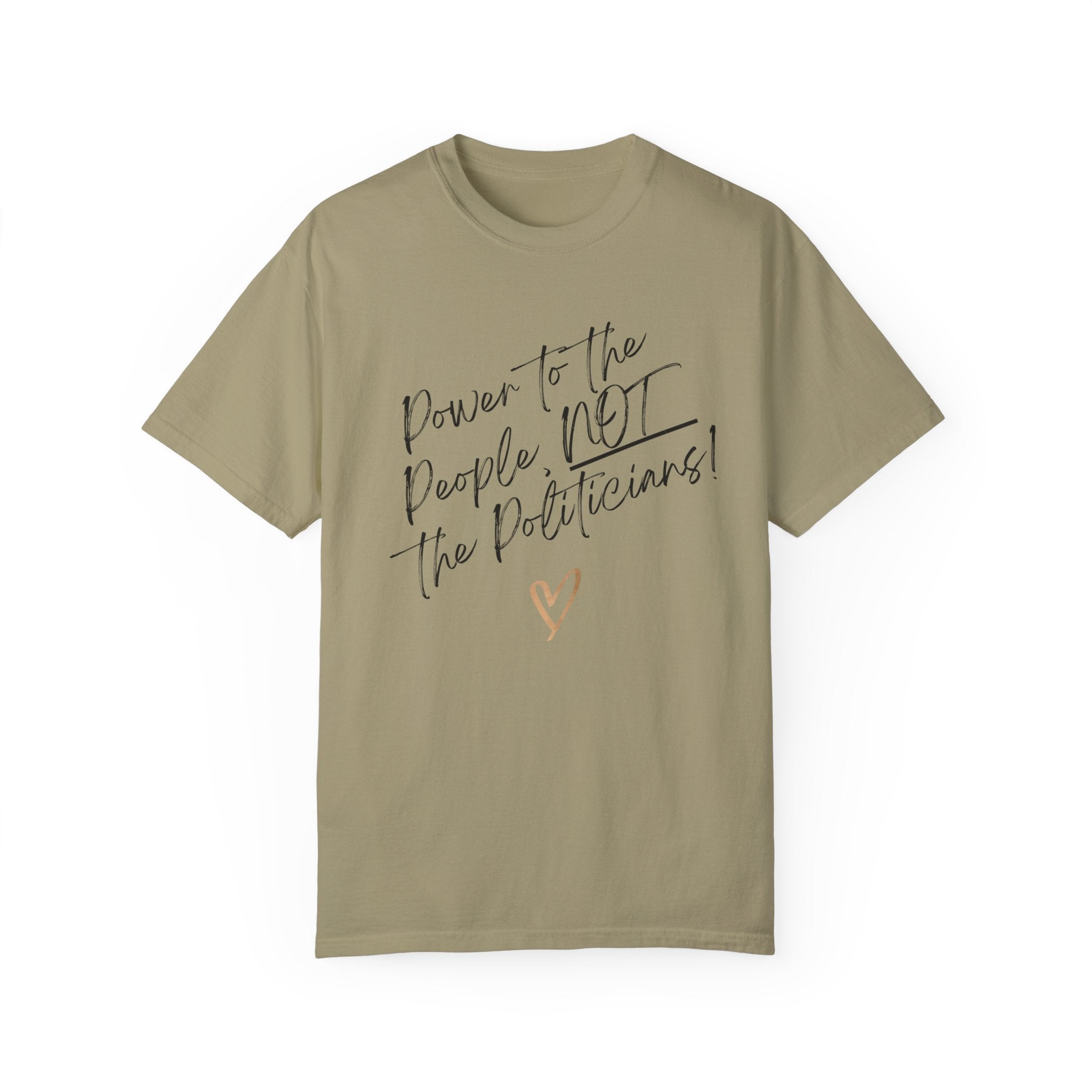 Power to the People, NOT the Politicians! | Women’s Soft 100% USA Cotton T-Shirt | Sizes Up To 4XL