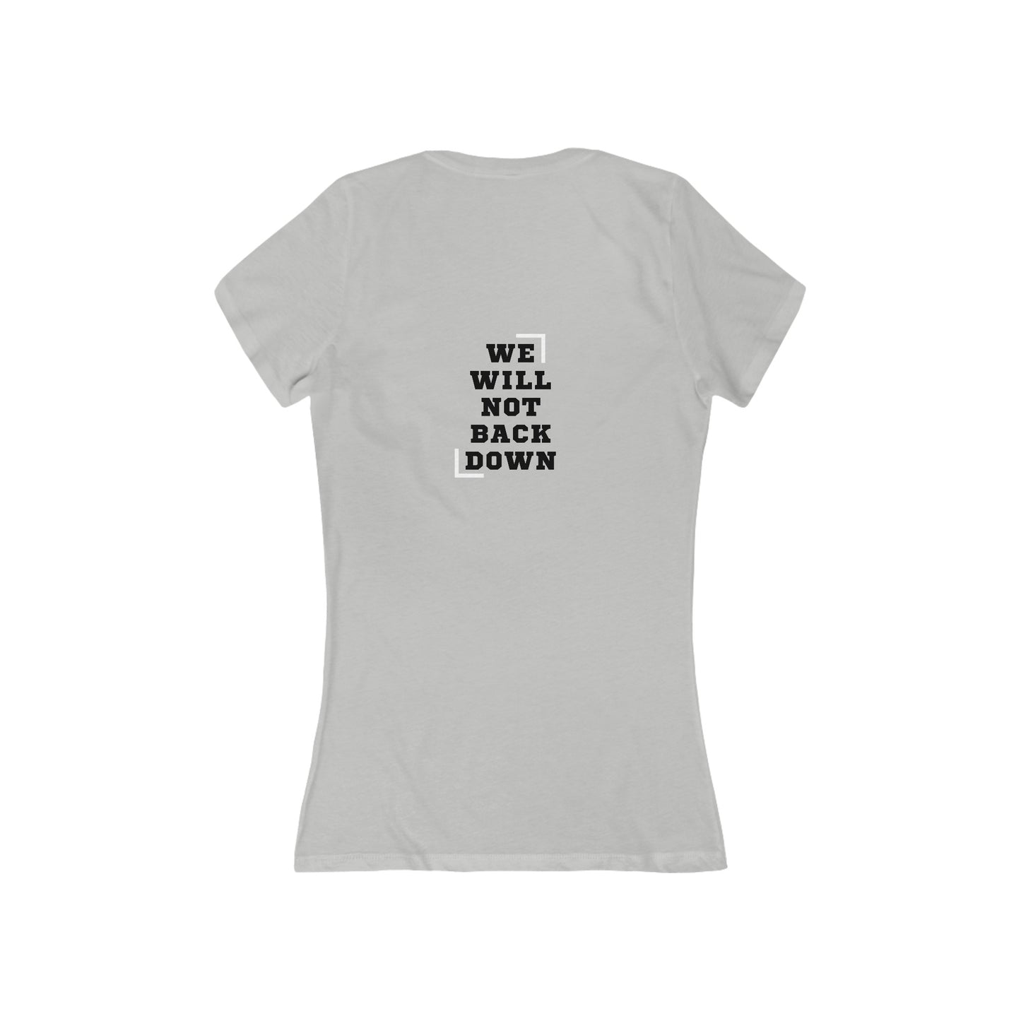 Women's Jersey Short Sleeve Deep V-Neck Tee | Women United 2024 (front) We Will Not Back Down (back)