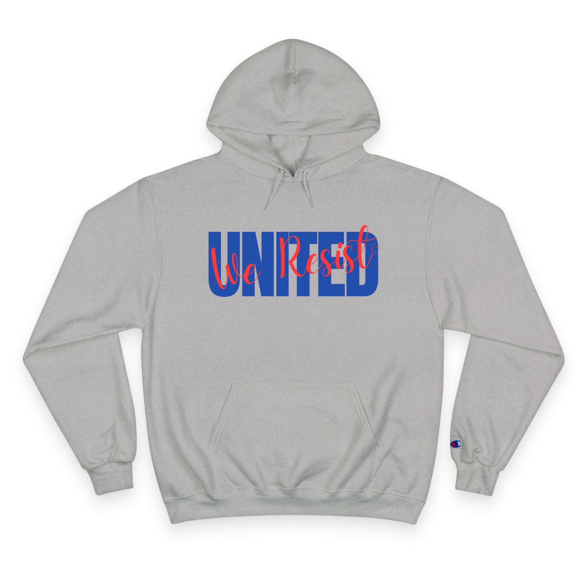 United We Resist | Women’s Champion® Hoodie | Sizes Up To 3XL