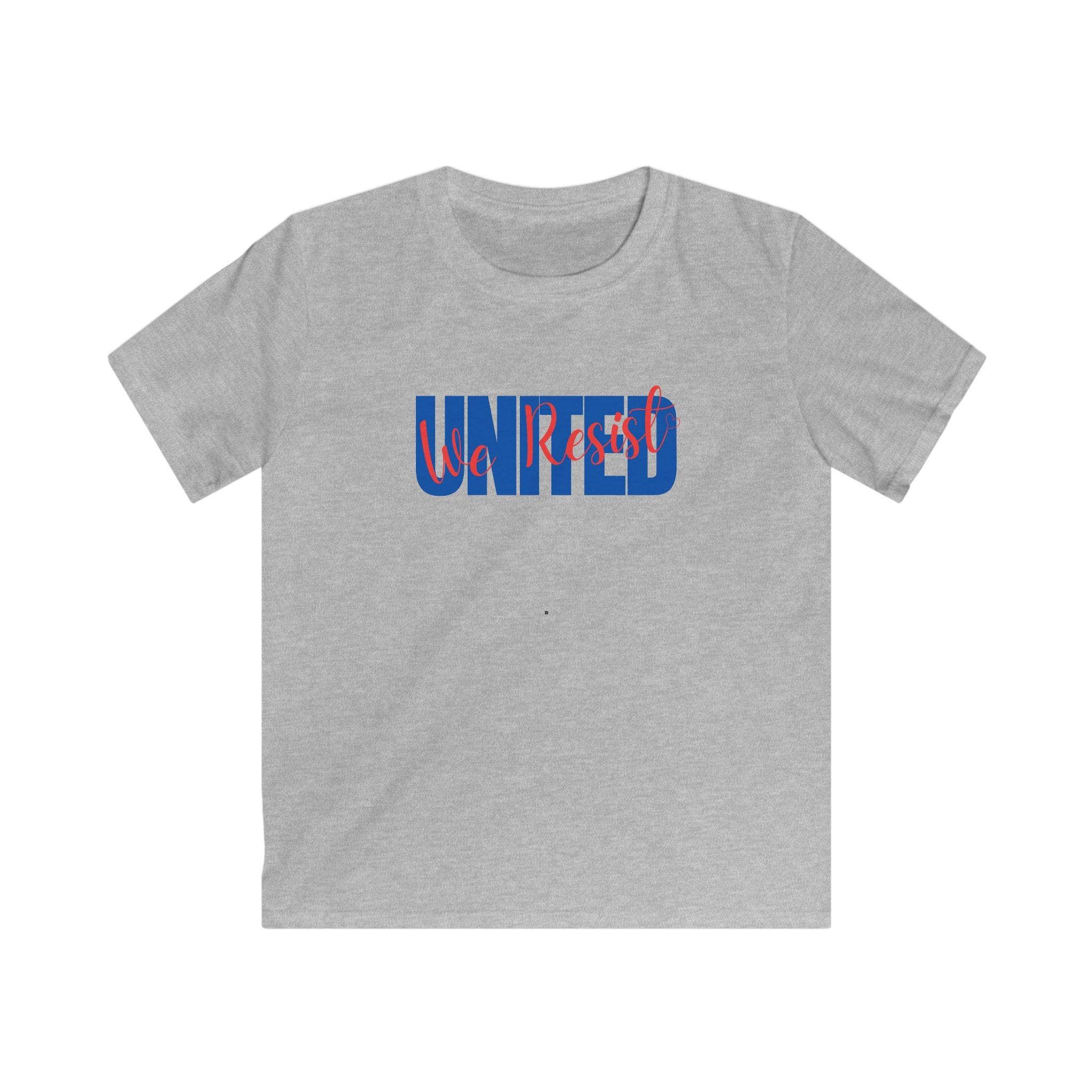 United We Resist | Kids Soft style Cotton T-Shirt | Sizes Up To XL