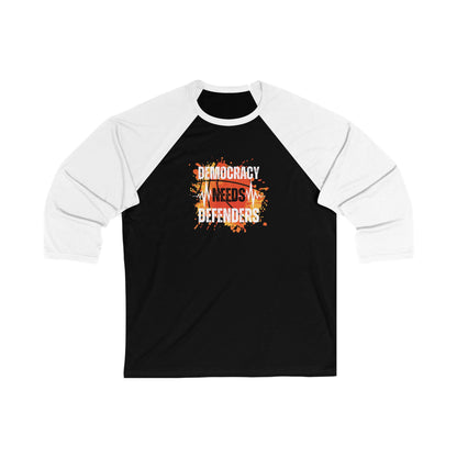 Democracy Needs Defenders | Women's 3/4 Sleeve Baseball Tee | Sizes Up To 2XL